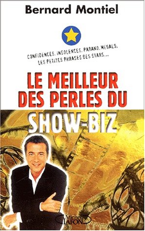 Download Le Meilleur des perles du show-biz Download Le Meilleur des perles du show-biz