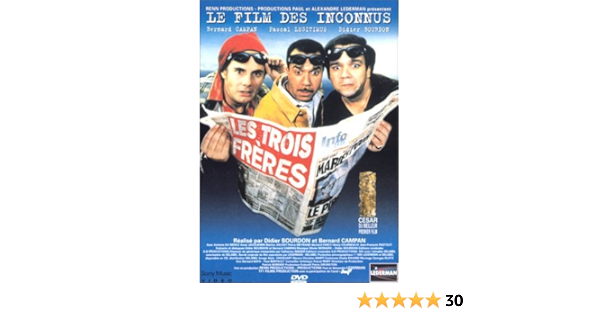Les Trois Freres Amazon Fr Bernard Campan Pascal Legitimus Didier Bourdon Antoine Du Merle Anne Jacquemin Elie Semoun Yolande Moreau Didier Bourdon Bernard Campan Bernard Campan Pascal Legitimus Dvd Et Blu Ray
