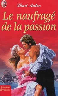 jaquette livre Le naufragé de la passion