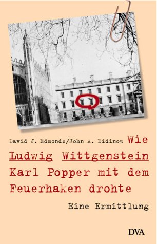 Download Wie Ludwig Wittgenstein Karl Popper mit dem Feuerhaken drohte Download Wie Ludwig Wittgenstein Karl Popper mit dem Feuerhaken drohte