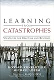Image de Learning from Catastrophes: Strategies for Reaction and Response
