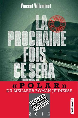 Télécharger La brigade de l'ombre : Tome 1, La prochaine fois ce sera toi PDF Livre eBook France Télécharger La brigade de l'ombre : Tome 1, La prochaine fois ce sera toi PDF Livre eBook France