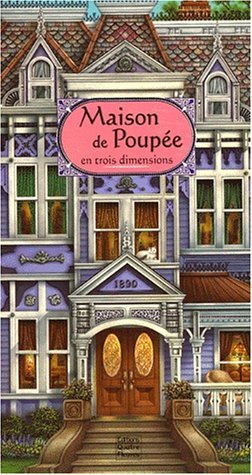 Maison de poupée en trois dimensions (livre animé). Livre comprenant des personnages à découper