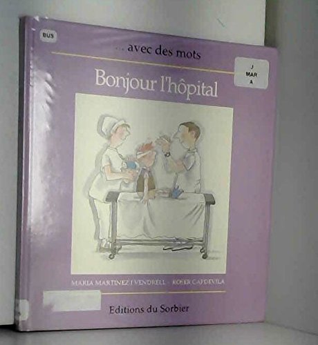 Bonjour l'hopital