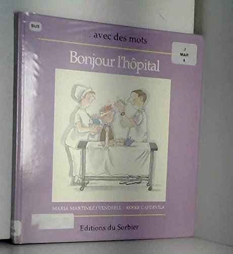 <a href="/node/8962">Bonjour l'hôpital</a>