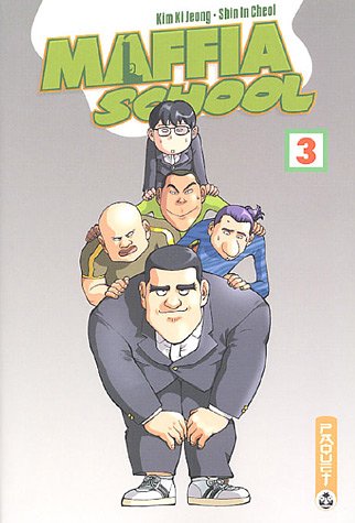 Maffia School — Tome 3
