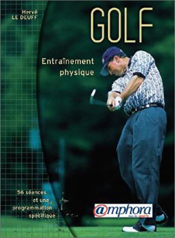 Golf - Entraînement physique francais