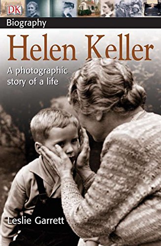 Helen Keller Dk (Dk Biography) Helen Keller Dk (Dk Biography)