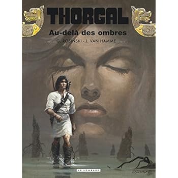 Thorgal, tome 5 : au-delà des ombres Thorgal, tome 5 : au-delà des ombres