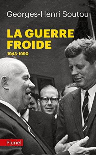 ❃Télécharger❃ La Guerre froide 1943-1990 Gratuit
