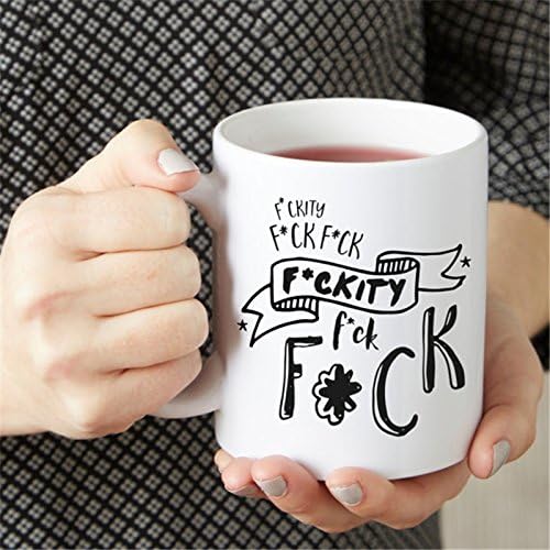 Yamogg F*ckity F*ck Funny Coffee Mug, Mature, sarcastic coffee mug, mug with quote, unique coffee mug, funny coffee mug, funny mugs for women