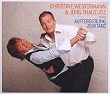 Aufforderung zum Tanz. 3 CDs by Jörg Thadeusz, Christine Westermann