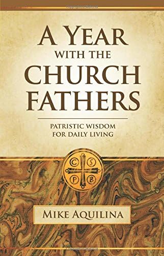 A Year With the Church Fathers: N/A