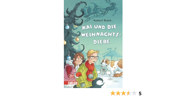 Detektiv Kai Band 1 Kai Und Die Weihnachtsdiebe Amazon De Brack Robert Bucher Detektiv Kai Band 1 Kai Und Die Weihnachtsdiebe Amazon De Brack Robert Bucher