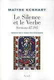 Image de Le Silence et le Verbe : Sermons 87-105 Tome 4