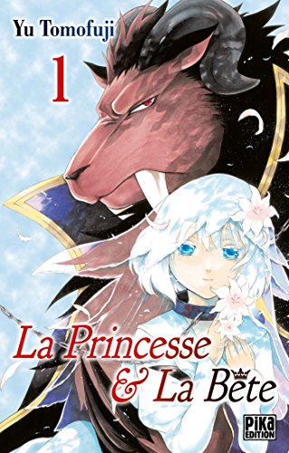 La Princesse & la Bête — Tome 1