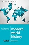 transcript edition moderne postmoderne  Mastering Modern World History (Palgrave Master) 5th (fifth) ,New Edition by Lowe, Norman published by Palgrave Macmillan (2013)