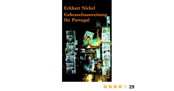 Gebrauchsanweisung Fur Portugal Amazon De Nickel Eckhart Bucher