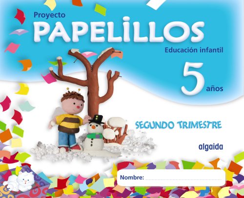 Papelillos 5 años 2º Trimestre