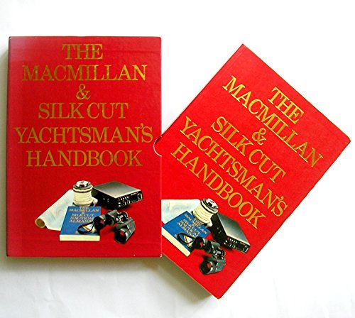 Preisvergleich Produktbild The Macmillan and Silk Cut Yachtsman's Handbook