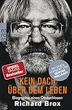 Image de Kein Dach über dem Leben: Biographie eines Obdachlosen