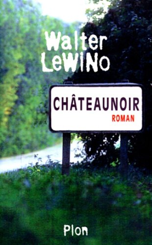 couverture de : Ch&acirc;teaunoir