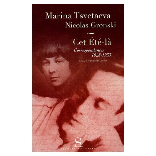 Cet Eté-là : Correspondances 1928-1933