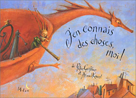 couverture de : J'en connais des choses, moi !