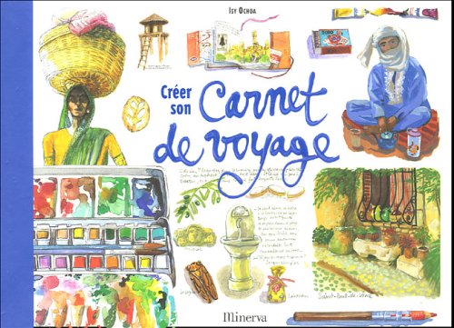 couverture de : Cr&eacute;er son carnet de voyage