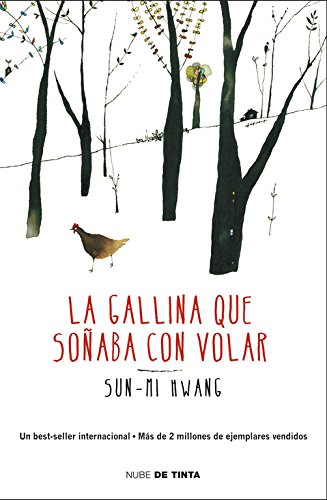 La gallina que soñaba con volar (Nube de Tinta)