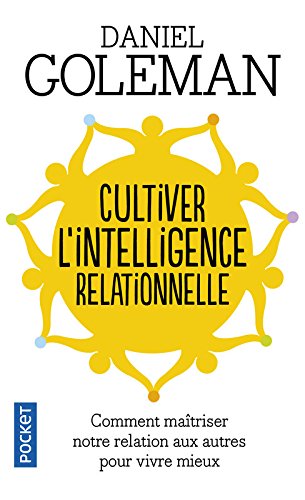 Download Cultiver l'intelligence relationnelle Download Cultiver l'intelligence relationnelle