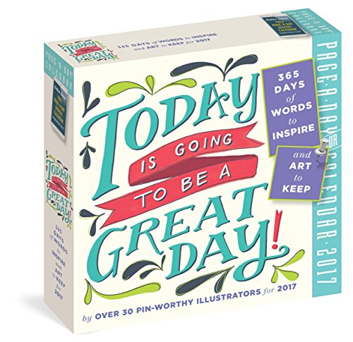 Today Is Going to Be a Great Day!