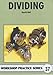 Produktbild Dividing (Workshop Practice, Band 37)