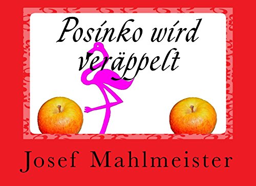Posinko wird veräppelt: Eine freche Kindergeschichte aus dem Kölner Zoo