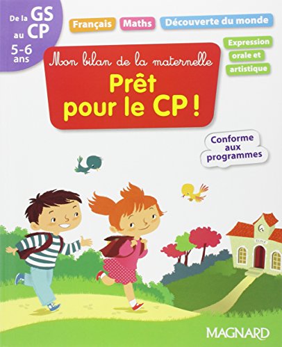 Télécharger Mon bilan de la maternelle, Prêt pour le CP ! : De la GS au CP, 5-6 ans Livre PDF Gratuit