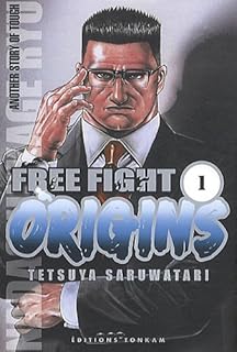 jaquette livre Free fight - Origins Vol.1