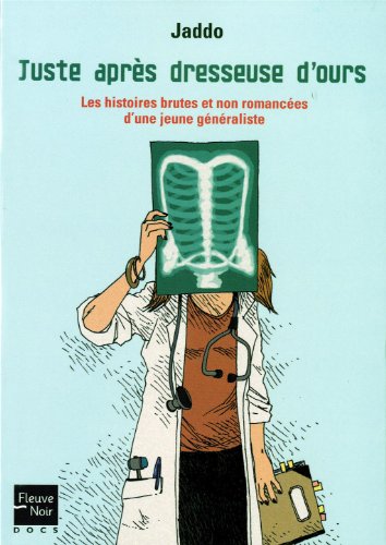 Juste après dresseuse d'ours