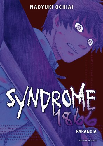 Syndrome 1866 — Tome 3