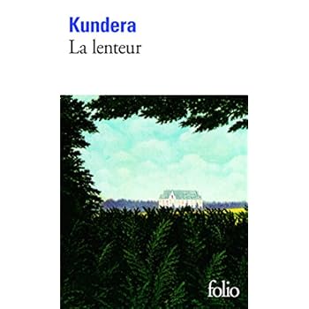 La lenteur La lenteur