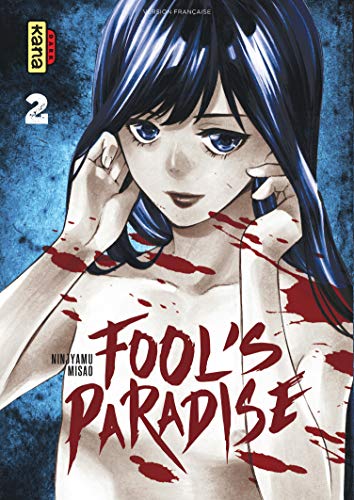 Fool's Paradise — Tome 2