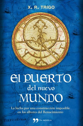 Download El puerto del nuevo mundo (Novela (temas Hoy)) Download El puerto del nuevo mundo (Novela (temas Hoy))