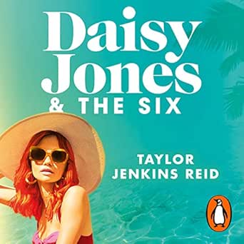Daisy Jones And The Six Audio Download Amazon Co Uk Taylor Jenkins Reid Sara Arrington Jennifer Beals Arthur Bishop Fred Berman Benjamin Bratt Jonathan Davis Ari Fliakos Holter Graham Judy Greer January Lavoy Robinne