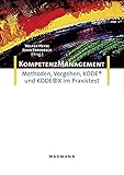 Image de Kompetenzmanagement: Methoden, Vorgehen, KODE(R) und KODE(R)X im Praxistest (Kompetenzmanagement in