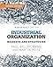 Industrial Organization: Markets and Strategies by