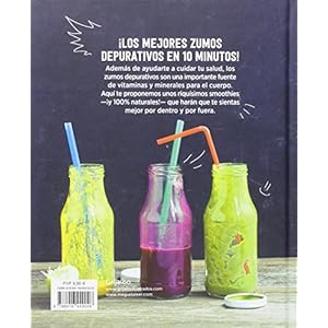 Smoothies. Los mejores zumos depurativos / Smoothies: The Best Juices For Detoxing (VIVIR MEJOR, Band 108308)
