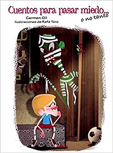 Cuentos para pasar miedo o no tanto (El mapa y la brújula)