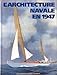 L'Architecture navale en 1947 by 