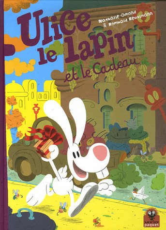 couverture de : Ulice le lapin et le cadeau