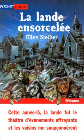 couverture de : La lande ensorcel&eacute;e