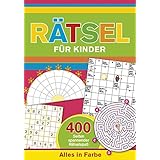 Ratsel Fur Kinder 400 Seiten Ratselspass Alles In Farbe Amazon De Bucher